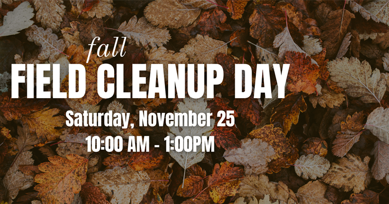 Field Cleanup Day